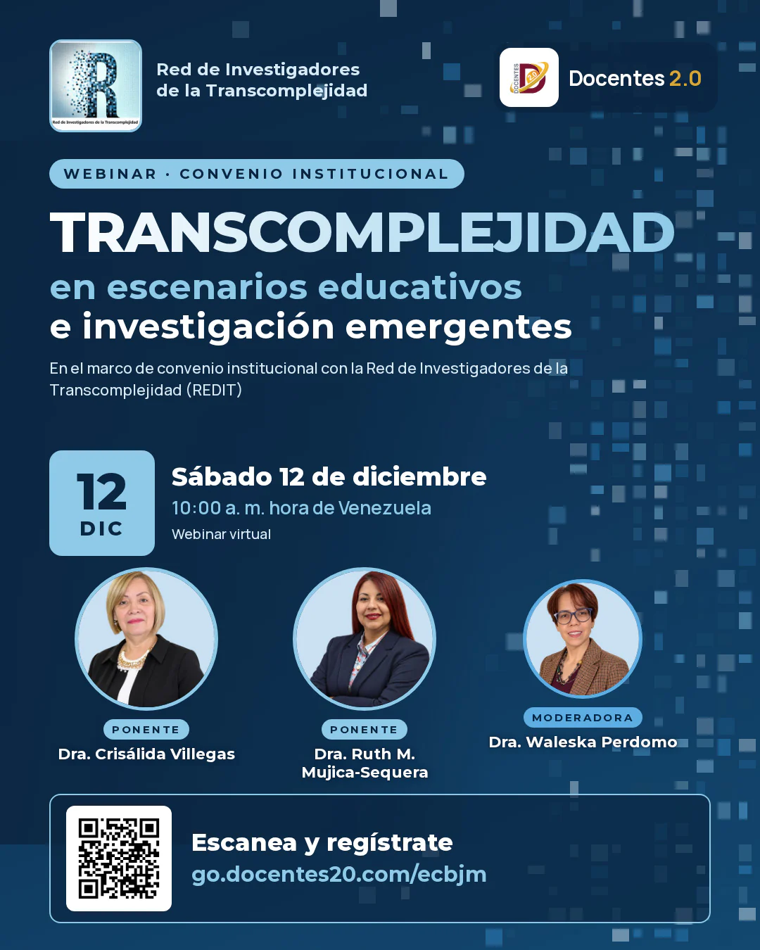 Afiche de Transcomplejidad en escenarios educativos e investigación emergentes en el marco de convenio institucional con la Red de Investigadores de la Transcomplejidad (REDIT)